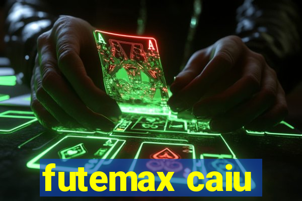 futemax caiu